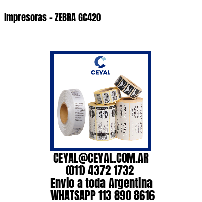 impresoras – ZEBRA GC420