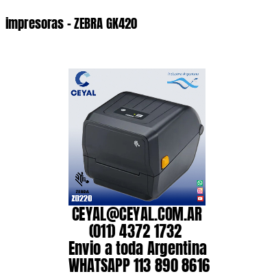 impresoras – ZEBRA GK420