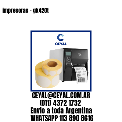 impresoras – gk420t