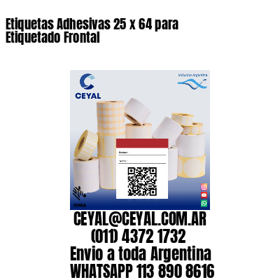 Etiquetas Adhesivas 25 x 64 para Etiquetado Frontal