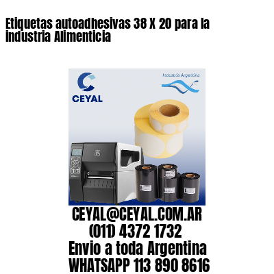 Etiquetas autoadhesivas 38 X 20 para la industria Alimenticia
