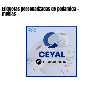 Etiquetas personalizadas de poliamida - medias