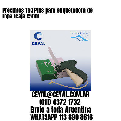 Precintos Tag Pins para etiquetadora de ropa (caja x500)