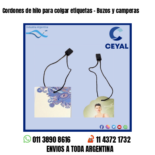 Cordones de hilo para colgar etiquetas – Buzos y camperas
