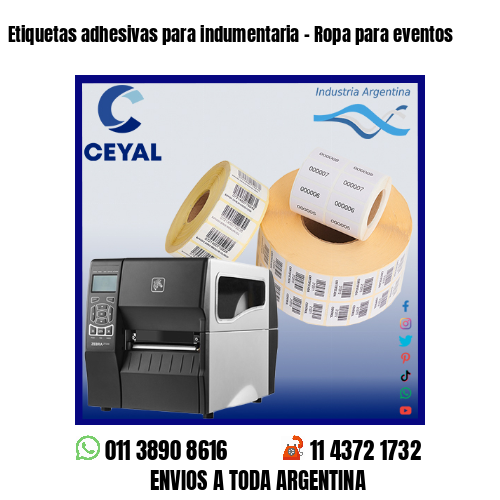 Etiquetas adhesivas para indumentaria – Ropa para eventos