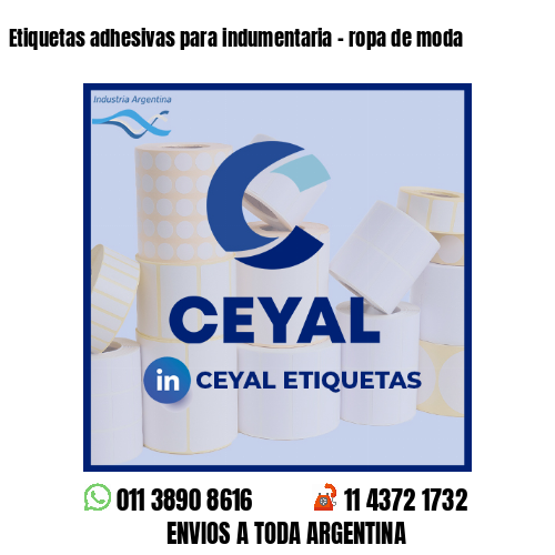 Etiquetas adhesivas para indumentaria - ropa de moda