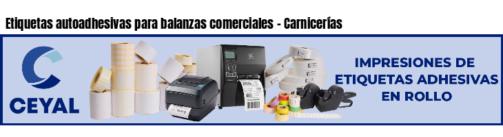 Etiquetas autoadhesivas para balanzas comerciales - Carnicerías