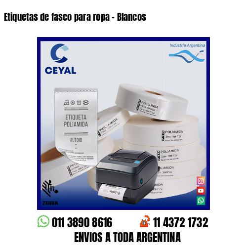 Etiquetas de fasco para ropa – Blancos