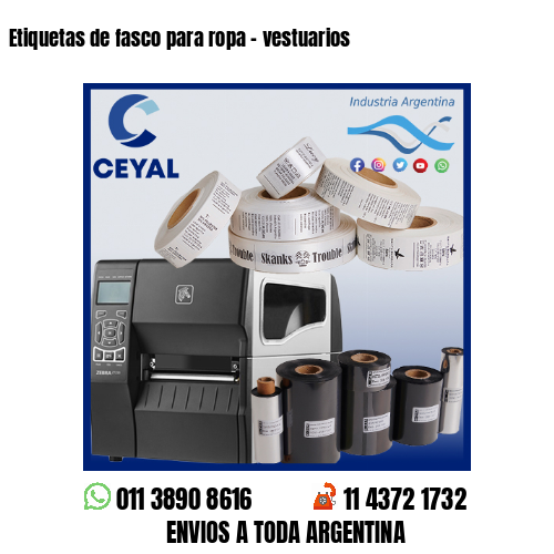 Etiquetas de fasco para ropa – vestuarios