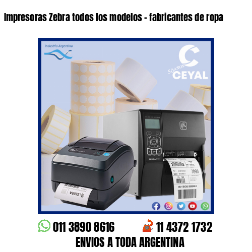 Impresoras Zebra todos los modelos – fabricantes de ropa