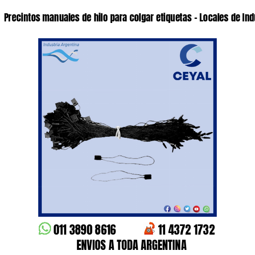 Precintos manuales de hilo para colgar etiquetas – Locales de Indumentaria