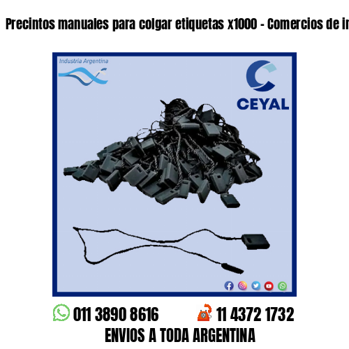 Precintos manuales para colgar etiquetas x1000 – Comercios de indumentaria