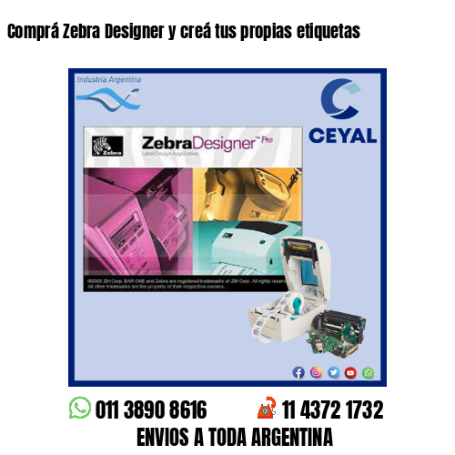 Comprá Zebra Designer y creá tus propias etiquetas