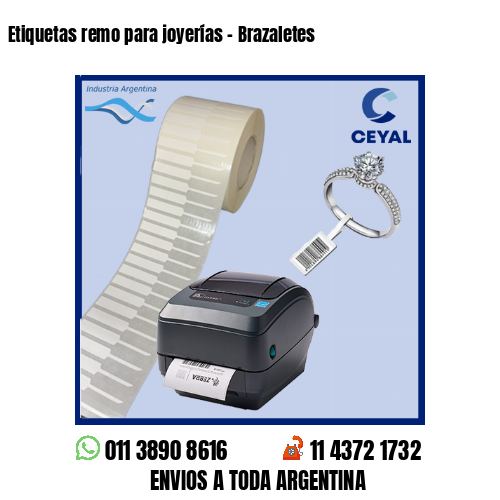 Etiquetas remo para joyerías – Brazaletes