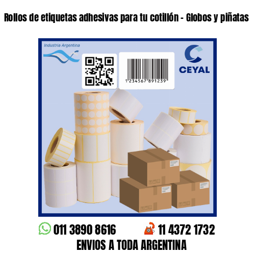 Rollos de etiquetas adhesivas para tu cotillón – Globos y piñatas