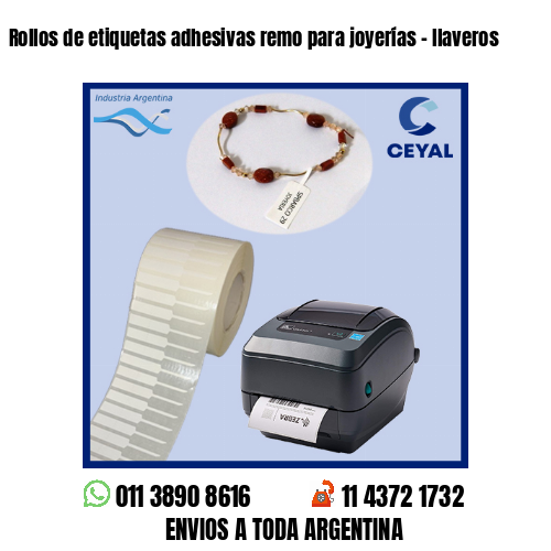 Rollos de etiquetas adhesivas remo para joyerías – llaveros
