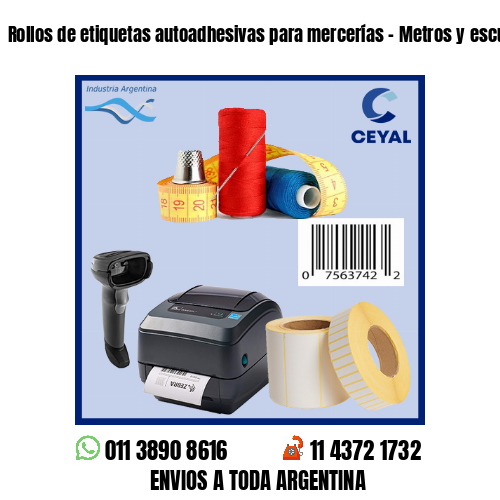Rollos de etiquetas autoadhesivas para mercerías – Metros y escuadras