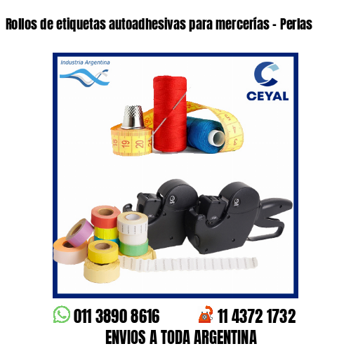 Rollos de etiquetas autoadhesivas para mercerías – Perlas
