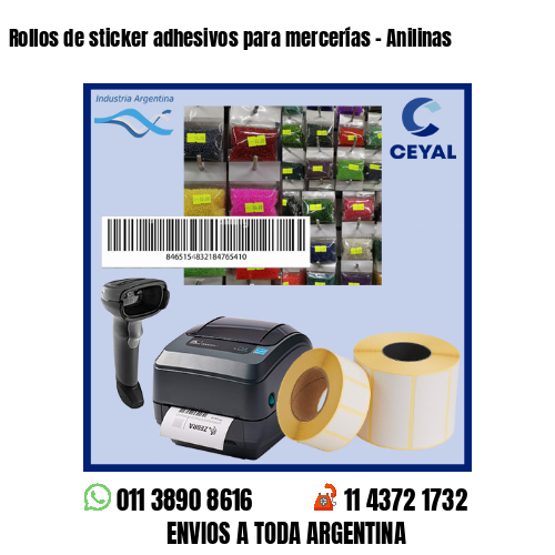 Rollos de sticker adhesivos para mercerías – Anilinas