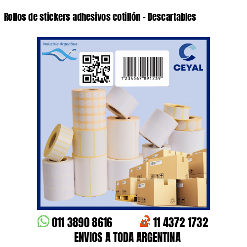 Rollos de stickers adhesivos cotillón – Descartables