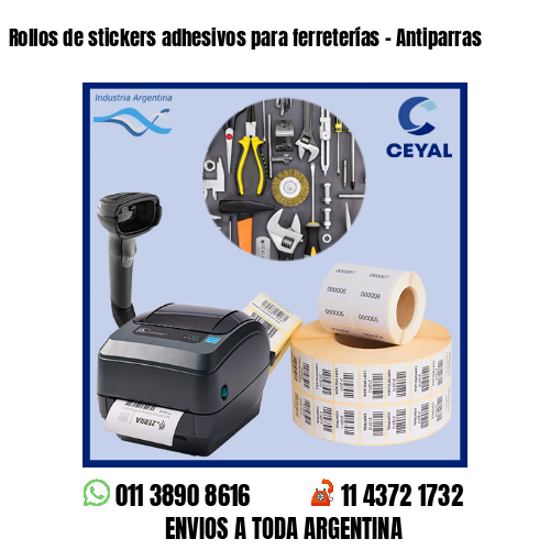 Rollos de stickers adhesivos para ferreterías – Antiparras