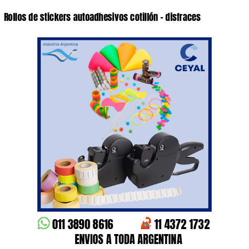 Rollos de stickers autoadhesivos cotillón – disfraces