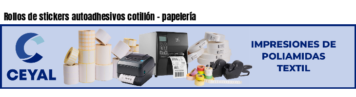 Rollos de stickers autoadhesivos cotillón - papelería