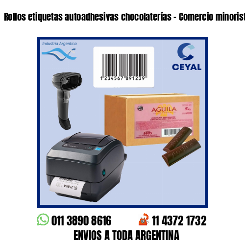 Rollos etiquetas autoadhesivas chocolaterías – Comercio minorista y mayorista