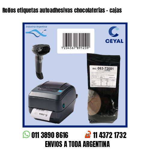 Rollos etiquetas autoadhesivas chocolaterías – cajas