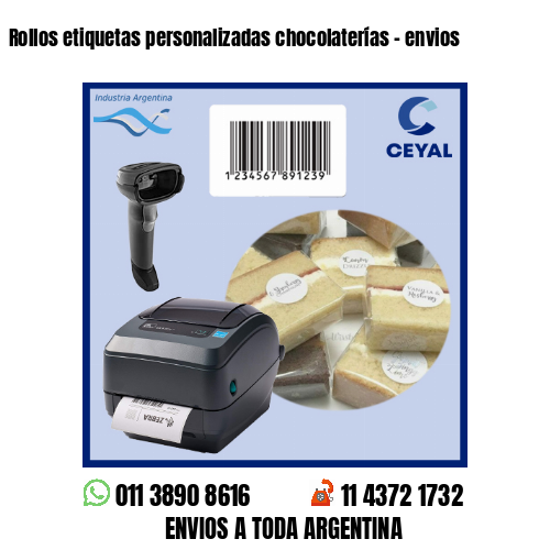 Rollos etiquetas personalizadas chocolaterías – envios