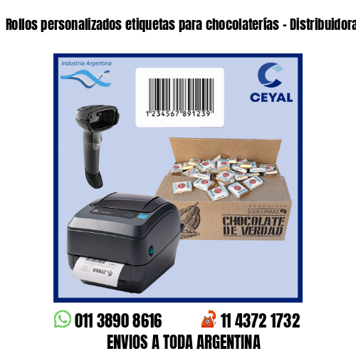 Rollos personalizados etiquetas para chocolaterías – Distribuidoras