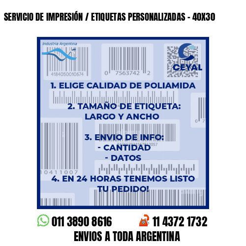 SERVICIO DE IMPRESIÓN / ETIQUETAS PERSONALIZADAS – 40X30