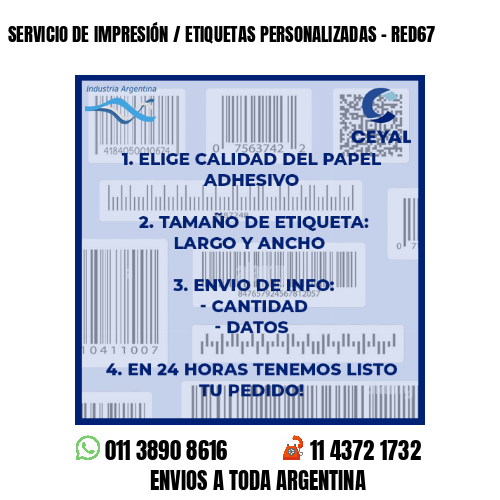 SERVICIO DE IMPRESIÓN / ETIQUETAS PERSONALIZADAS – RED67