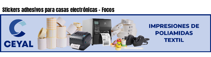 Stickers adhesivos para casas electrónicas - Focos