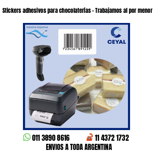 Stickers adhesivos para chocolaterías – Trabajamos al por menor y mayor