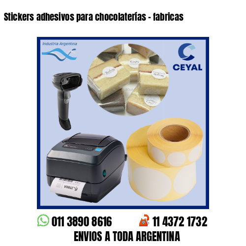 Stickers adhesivos para chocolaterías – fabricas