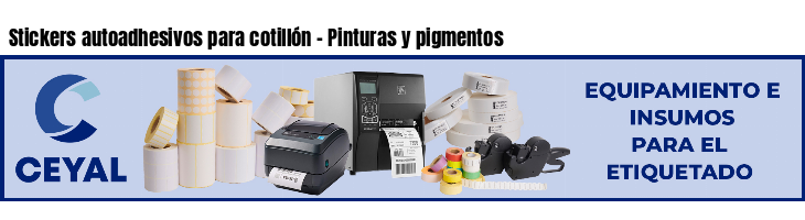 Stickers autoadhesivos para cotillón - Pinturas y pigmentos