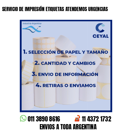 SERVICIO DE IMPRESIÓN ETIQUETAS ATENDEMOS URGENCIAS
