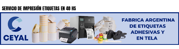 SERVICIO DE IMPRESIÓN ETIQUETAS EN 48 HS 