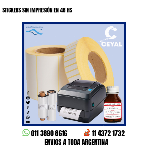 STICKERS SIN IMPRESIÓN EN 48 HS
