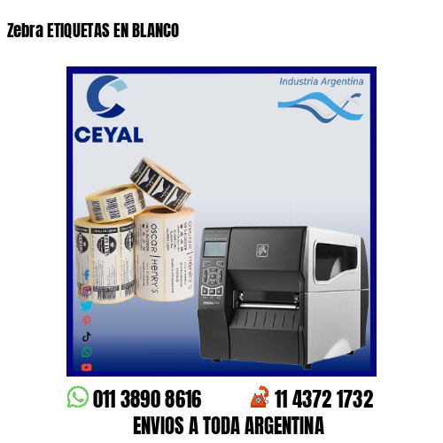 Zebra ETIQUETAS EN BLANCO