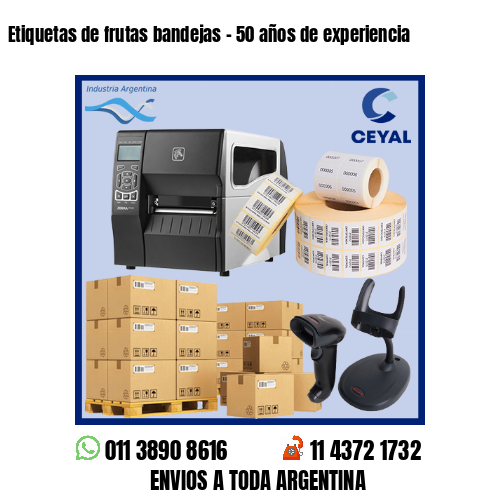 Etiquetas de frutas bandejas – 50 años de experiencia