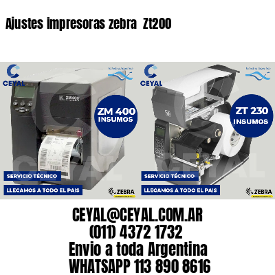 Ajustes impresoras zebra  Zt200