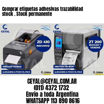 Comprar etiquetas adhesivas trazabilidad stock . Stock permanente