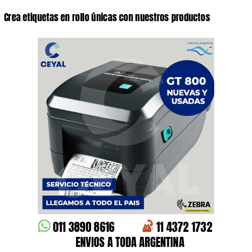Crea etiquetas en rollo únicas con nuestros productos