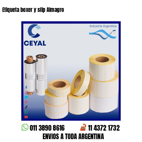 Etiqueta boxer y slip Almagro