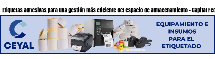 Etiquetas adhesivas para una gestión más eficiente del espacio de almacenamiento - Capital Federal