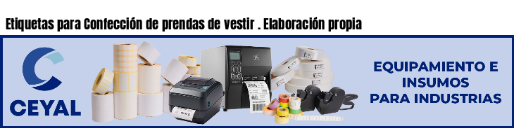 Etiquetas para Confección de prendas de vestir . Elaboración propia