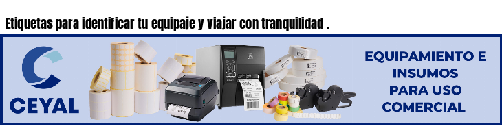 Etiquetas para identificar tu equipaje y viajar con tranquilidad .