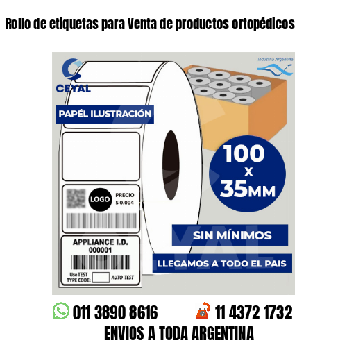 Rollo de etiquetas para Venta de productos ortopédicos